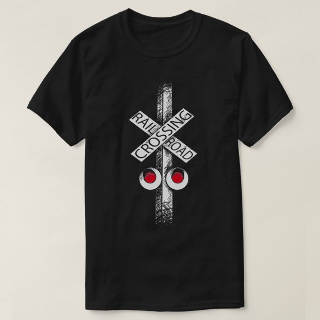 Railroad Crossing  Cute Road Sign Crossing Gift  T-Shirt (Design Front)