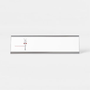 Railroad Crossing Desk Name Plate