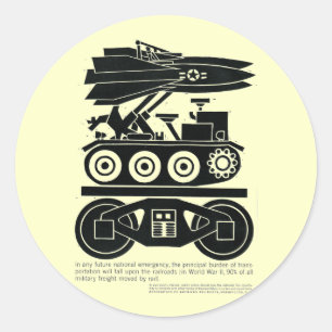 Railroads Moved 90% of all Freight in World War 2 Classic Round Sticker