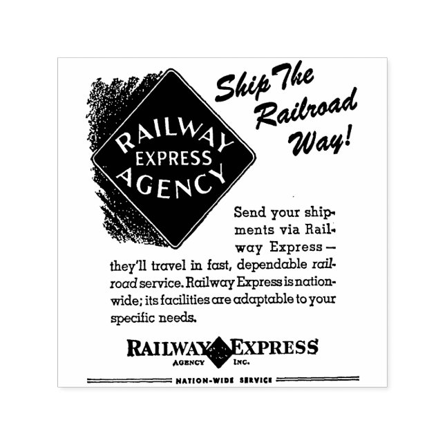 Railway Express,Ship The Railroad Way Inked Stamp (Design)