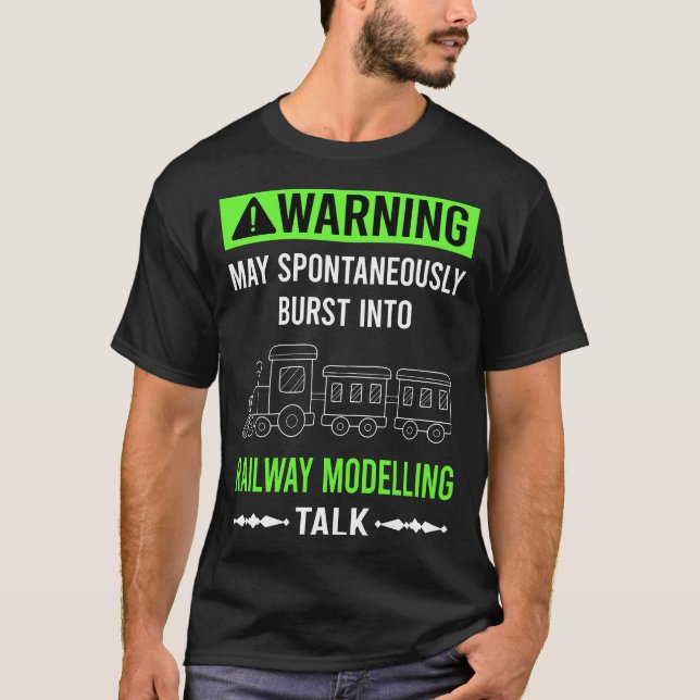 Railway Modelling Model Railroading Train Trains T-Shirt (Front)