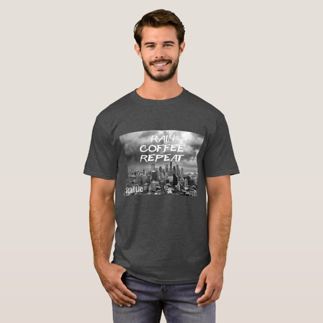 Rain - Coffee - Repeat ... Seattle T-Shirt (Front Full)