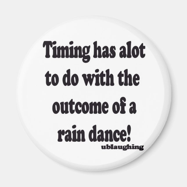 rain dance magnet (Front)