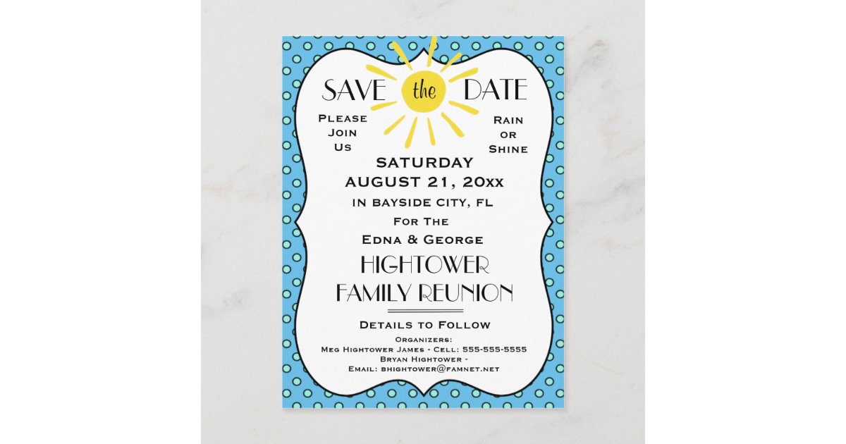 Rain or Shine Reunion,Party or Event Save the Date