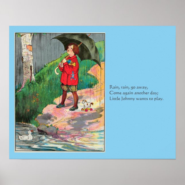 Rain, Rain, Go Away - Mother Goose Nursery Rhyme Poster (Front)