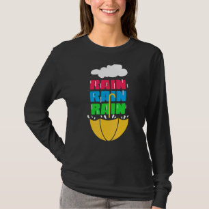 Rain Rain Rain Pluviophile Umbrella T-Shirt