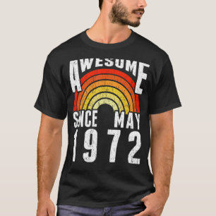 Rainbow 50th Birthday Awesome Since May 1972 50 Ye T-Shirt