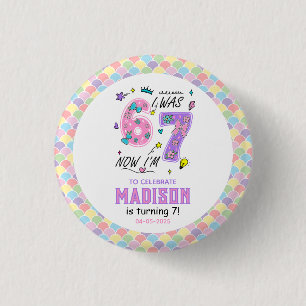 Rainbow 7th Birthday I Was 6, Now 7 Kids 3 Cm Round Badge