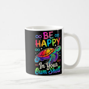 Rainbow autism awareness turtle be happy in own coffee mug