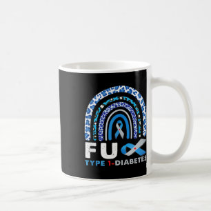 Rainbow Blue Grey Ribbon Fck Type 1 Diabetes Aware Coffee Mug