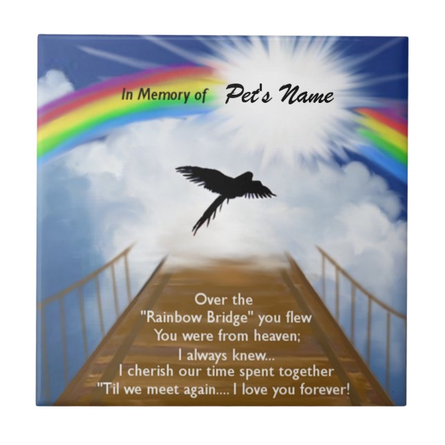 Rainbow Bridge Memorial Poem for Birds Ceramic Tile (Front)
