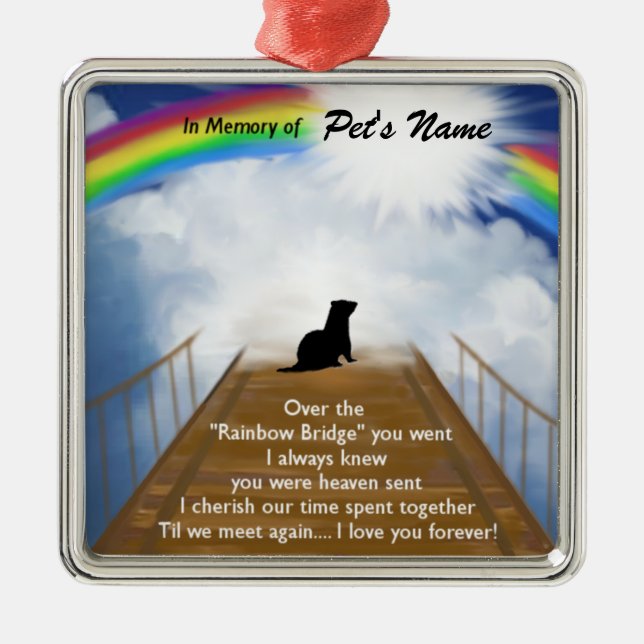 Rainbow Bridge Memorial Poem for Ferrets Metal Tree Decoration (Front)