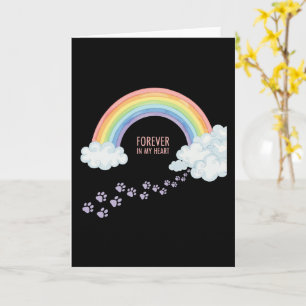 Rainbow Bridge Pet Memorial Forever In My Heart Card