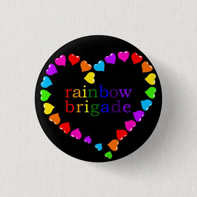 Rainbow Brigade dark 3 Cm Round Badge (Front)
