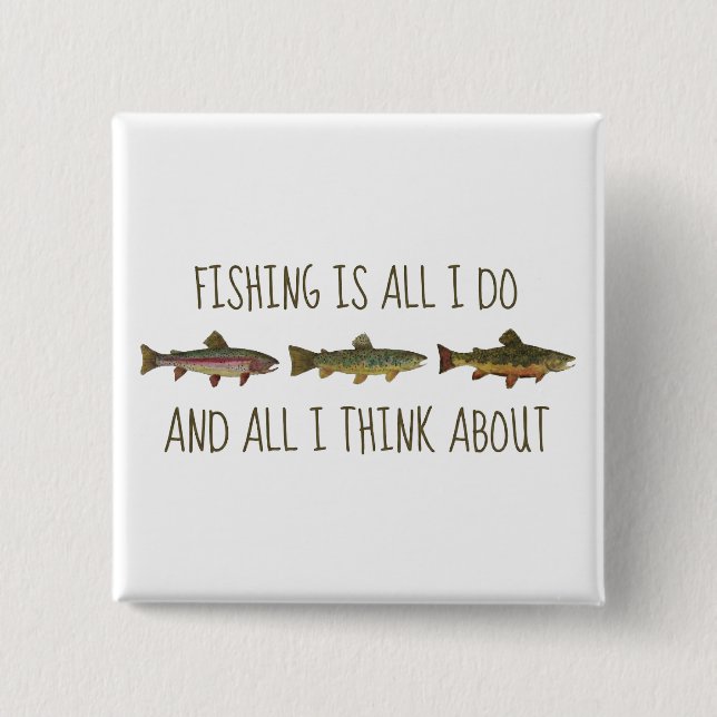 Rainbow Brown Brook Trout Fishing Quote 15 Cm Square Badge (Front)