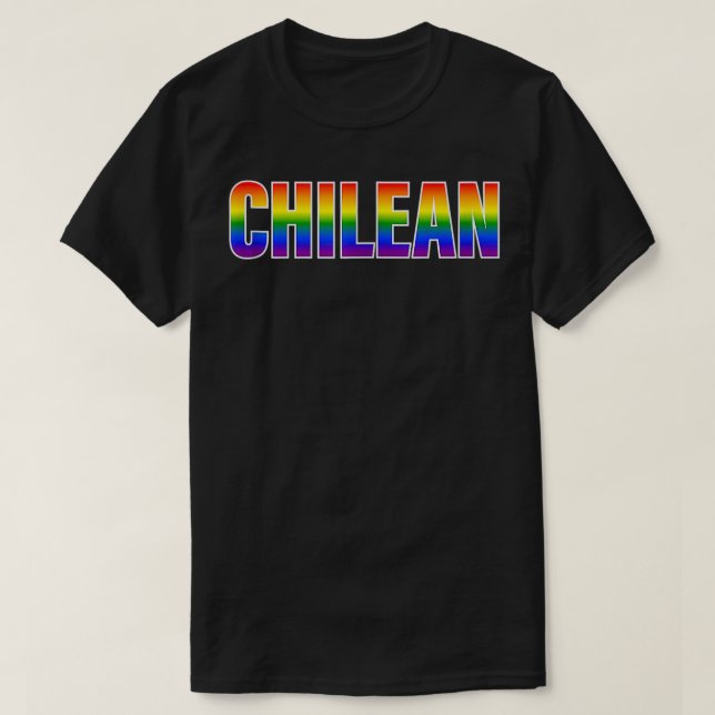 Rainbow Chilean Gay Pride LGBT Pride  T-Shirt (Design Front)