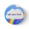 Rainbow cloud custom name  - button badge