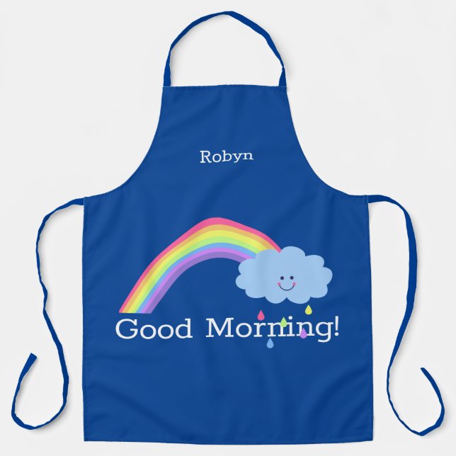 Rainbow, cloud, raindrops, good morning, your name apron (Front)