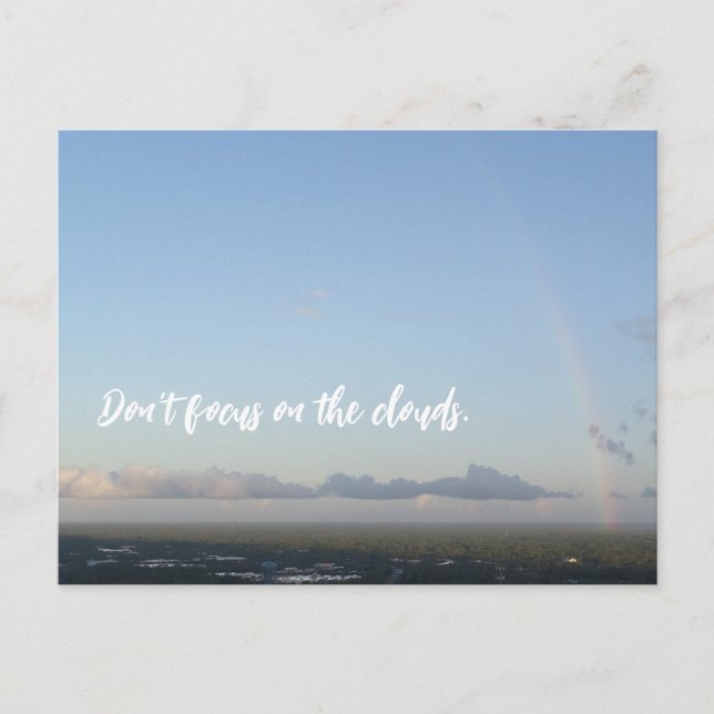 Rainbow Clouds Blue Sky Motivational Focus Quote  Postcard (Front)