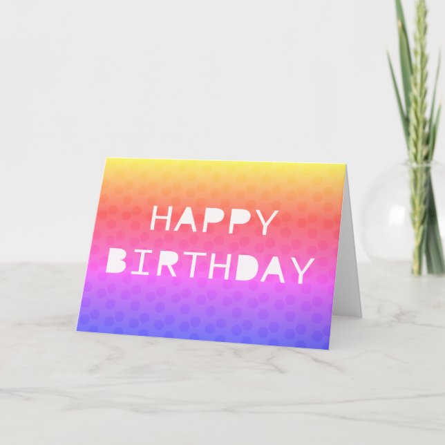 Rainbow Colorful Polka Dots Happy Birthday Card (Front)