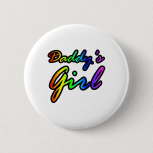 Rainbow Colour Daddy's Girl 6 Cm Round Badge