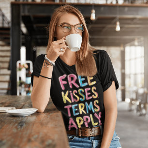 Rainbow-Coloured Free Kisses Terms Apply T-Shirt