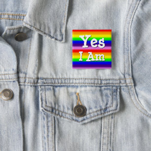 Rainbow Colours Skinny Stripes Gay Pride Yes I Am 15 Cm Square Badge