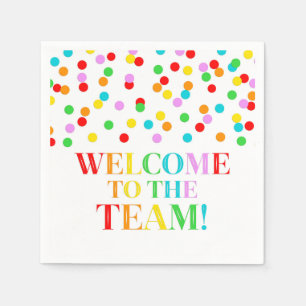 Rainbow Confetti Welcome to the Team Napkin