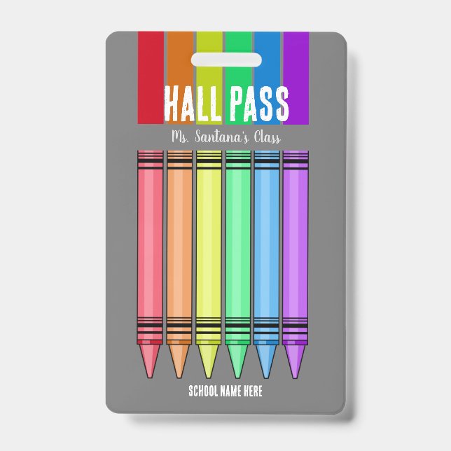 Rainbow Crayon Hall Pass Badge ID Badge (Front)