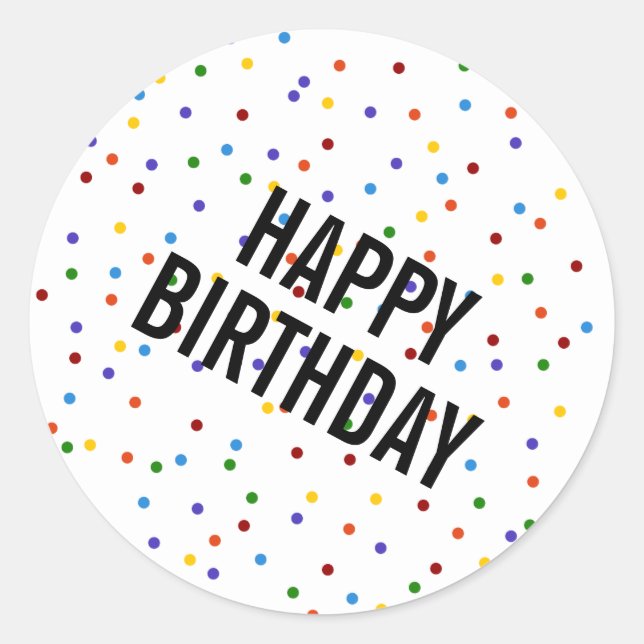 Rainbow Dots Happy Birthday Pattern Classic Round Sticker (Front)