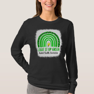 Rainbow End Stigma Green Light It Up Mental Health T-Shirt