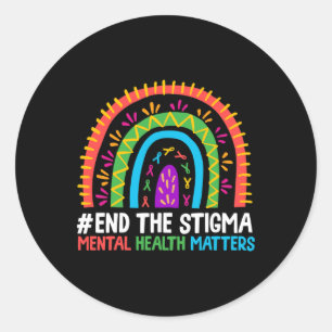Rainbow End The Stigma Mental Health Problem Aware Classic Round Sticker