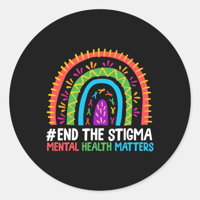 Rainbow End The Stigma Mental Health Problem Aware Classic Round Sticker (Front)