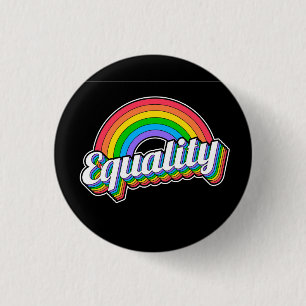 Rainbow Equality 3 Cm Round Badge
