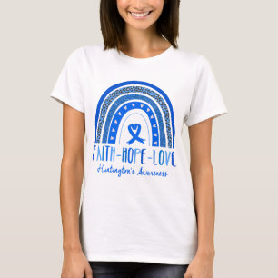 Rainbow Faith Hope Love Huntington's Disease  T-Shirt