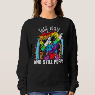 Rainbow Fidget Toy Test Day And Still Poppin' 2022 Sweatshirt