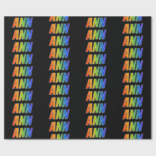 Rainbow First Name "ANN"; Fun & Colourful Wrapping Paper