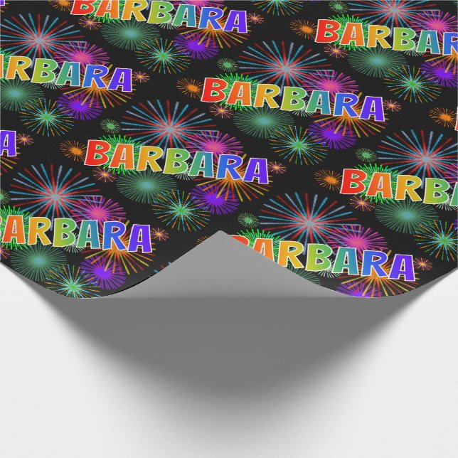Rainbow First Name "BARBARA" + Fireworks Wrapping Paper (Corner)