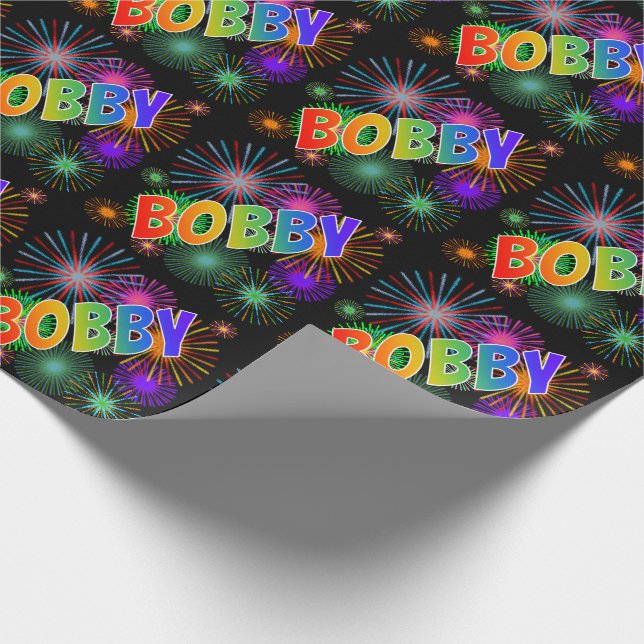 Rainbow First Name "BOBBY" + Fireworks Wrapping Paper (Corner)