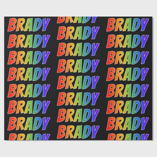 Rainbow First Name "BRADY"; Fun & Colourful Wrapping Paper (Flat)