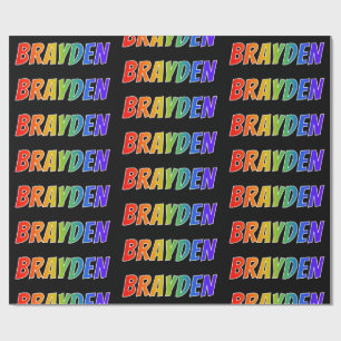 Rainbow First Name "BRAYDEN"; Fun & Colourful Wrapping Paper