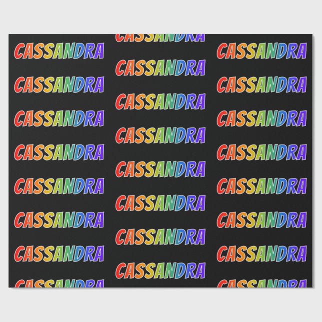 Rainbow First Name "CASSANDRA"; Fun & Colourful Wrapping Paper (Flat)