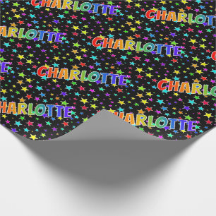 Rainbow First Name "CHARLOTTE" + Stars Wrapping Paper