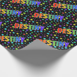 Rainbow First Name "DESTINY" + Stars Wrapping Paper