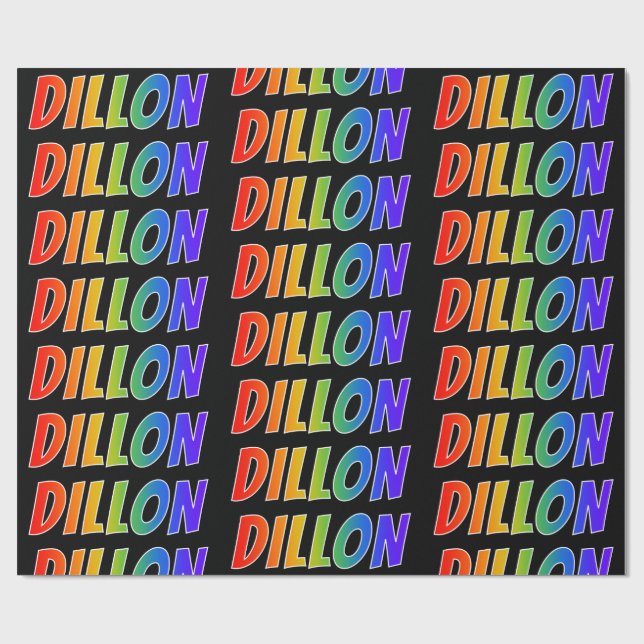 Rainbow First Name "DILLON"; Fun & Colourful Wrapping Paper (Flat)