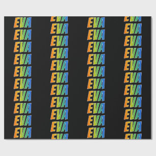 Rainbow First Name "EVA"; Fun & Colourful Wrapping Paper