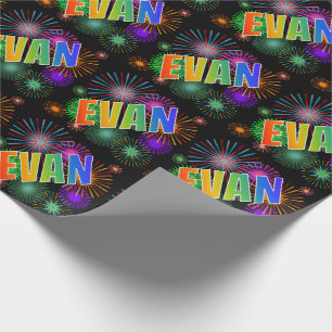 Rainbow First Name "EVAN" + Fireworks Wrapping Paper