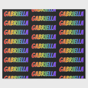 Rainbow First Name "GABRIELLA"; Fun & Colourful Wrapping Paper