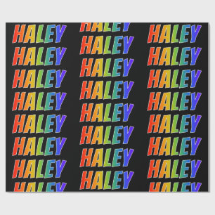 Rainbow First Name "HALEY"; Fun & Colourful Wrapping Paper