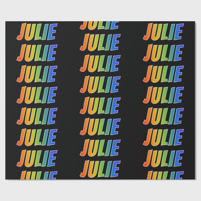 Rainbow First Name "JULIE"; Fun & Colourful Wrapping Paper (Flat)